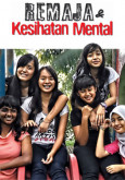 Remaja : Remaja & Kesihatan Mental